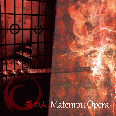 Matenrou Opera : Honō no Hito